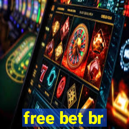 free bet br